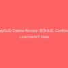 PlayOJO Casino Review: BÔNUS, Confiável? Licenciado? Guia